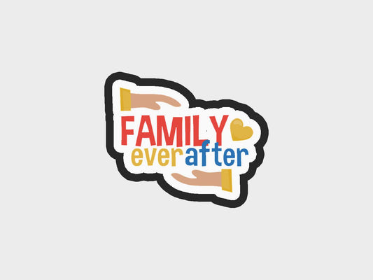 Adoption Awareness Family Ever After Cookie Cutter Files